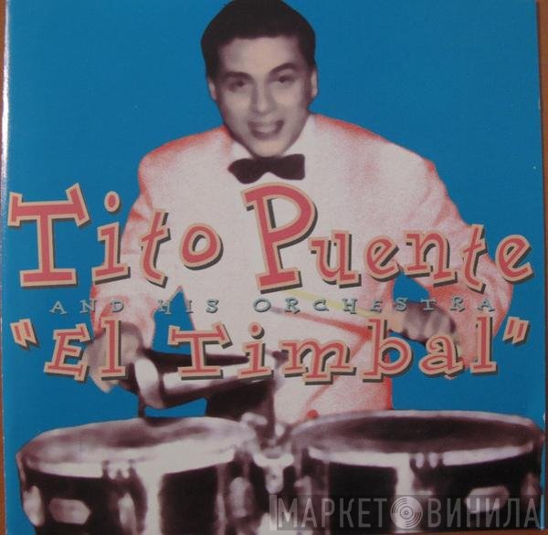 Tito Puente And His Orchestra - 