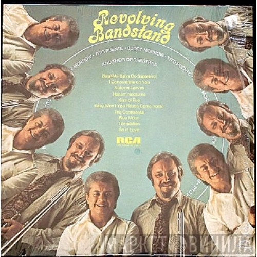 Tito Puente, Buddy Morrow  - Revolving Bandstand