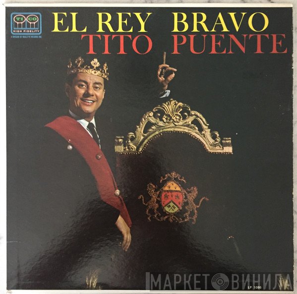 Tito Puente  - El Rey Bravo