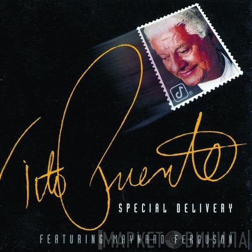 Tito Puente Featuring Maynard Ferguson  - Special Delivery