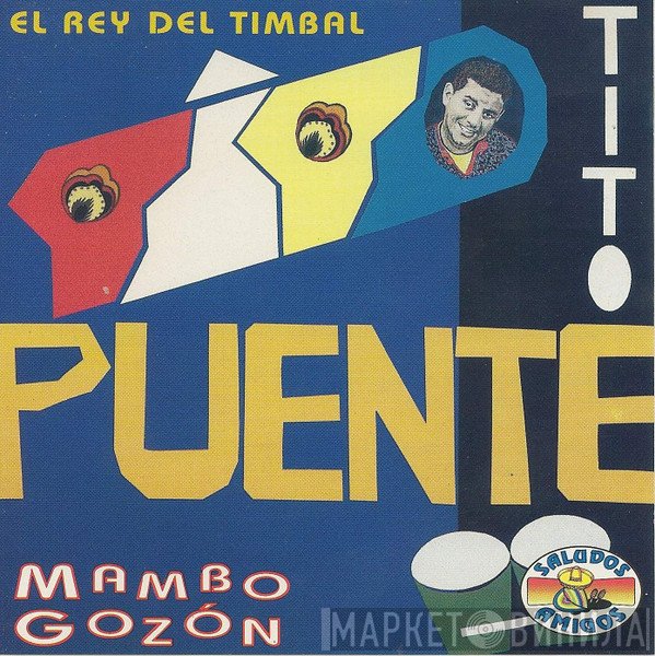 Tito Puente  - Mambo Gozón
