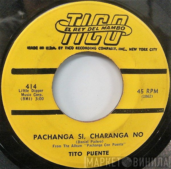 Tito Puente - Pachanga Si, Charanga No / Caramelos