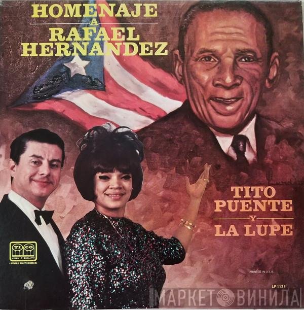 Tito Puente y La Lupe  - Homenaje A Rafael Hernandez