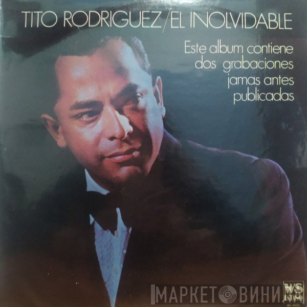 Tito Rodriguez  - El Inolvidable
