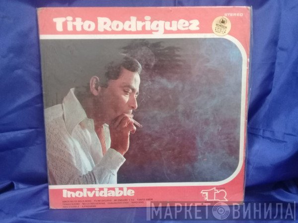 Tito Rodriguez  - Inolvidable