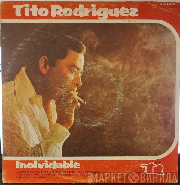 Tito Rodriguez  - Inolvidable