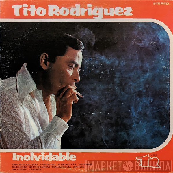 Tito Rodriguez  - Inolvidable