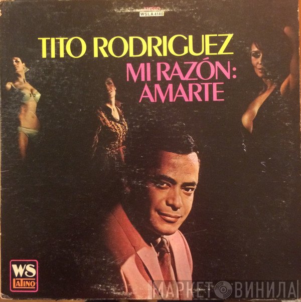 Tito Rodriguez  - Mi Razon: Amarte