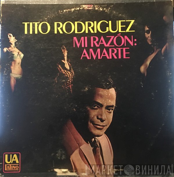 Tito Rodriguez  - Mi Razon: Amarte
