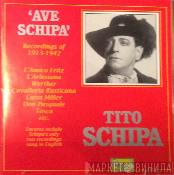 Tito Schipa - Recordings 1913-1942