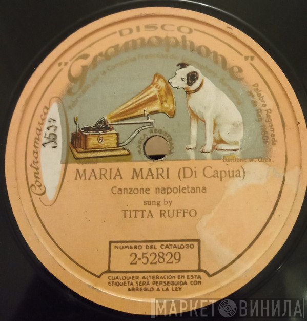 Titta Ruffo  - Maria, Mari