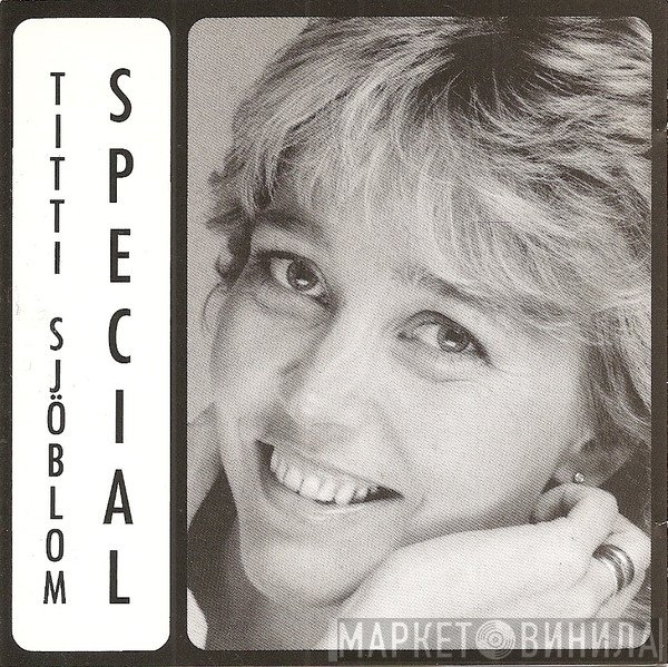 Titti Sjöblom  - Special