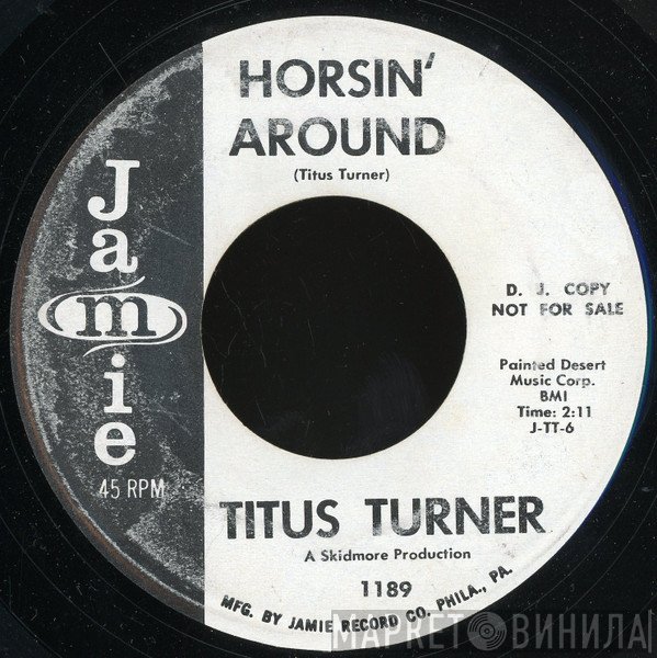 Titus Turner - Horsin' Around