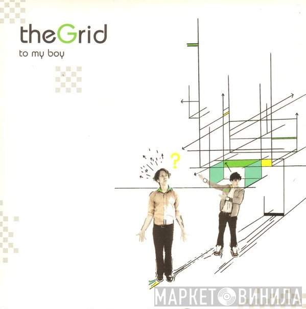 To My Boy - The Grid