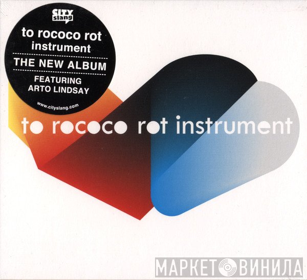 To Rococo Rot  - Instrument