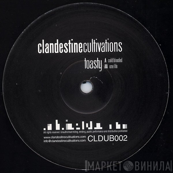 Toasty  - Cold Blooded / One Life