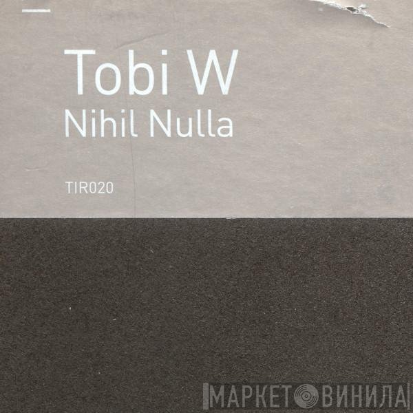 Tobias Wirz  - Nihil Nulla