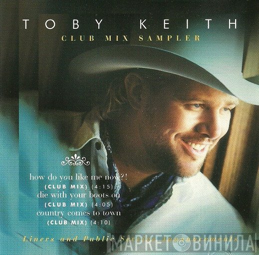 Toby Keith - Club Mix Sampler