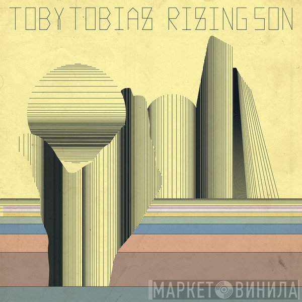 Toby Tobias  - Rising Son