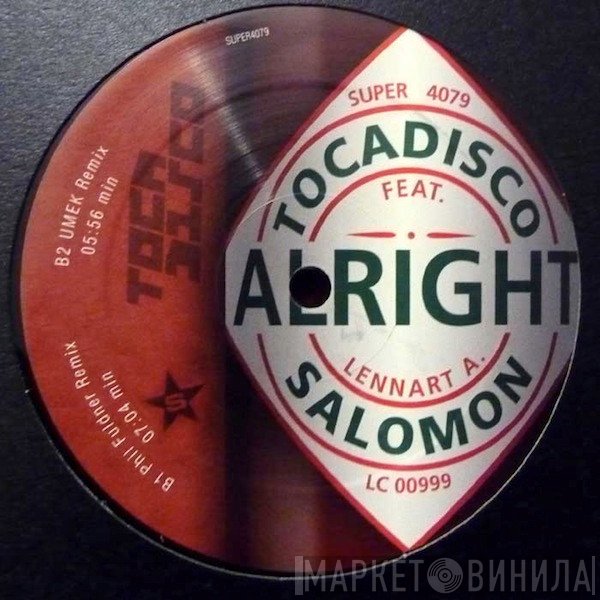 Tocadisco Feat. Lennart A. Salomon - Alright