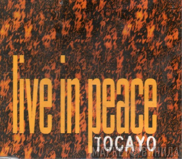Tocayo - Live In Peace