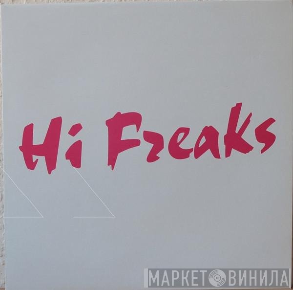 Tocotronic  - Hi Freaks
