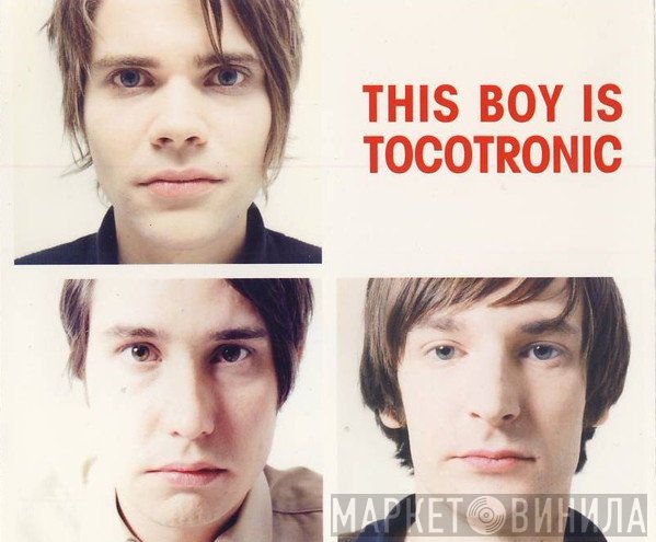 Tocotronic - This Boy Is Tocotronic