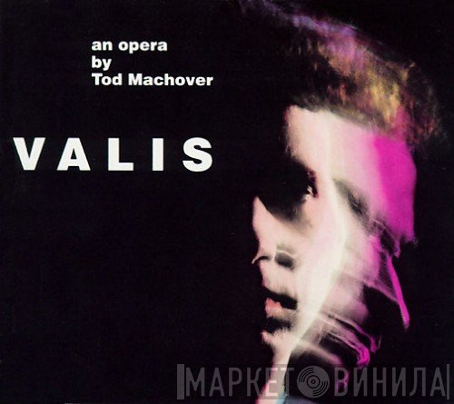 Tod Machover  - Valis