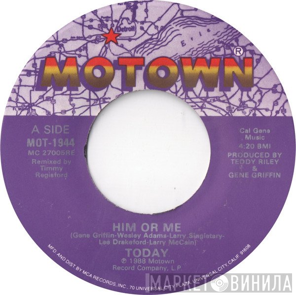 Today - Him Or Me