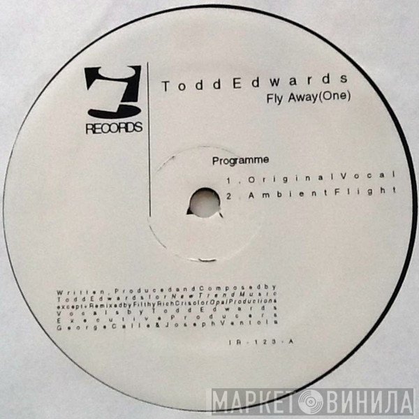 Todd Edwards  - Fly Away (One)