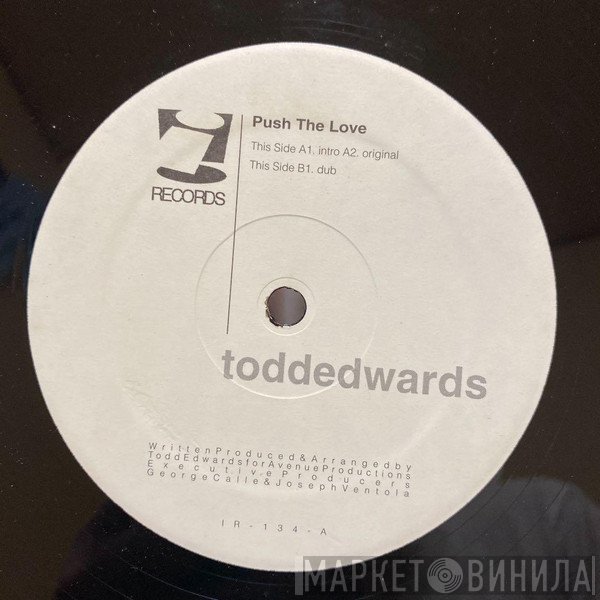 Todd Edwards - Push The Love