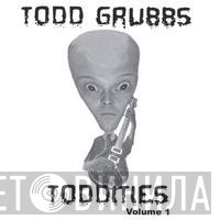 Todd Grubbs - Toddities Volume 1