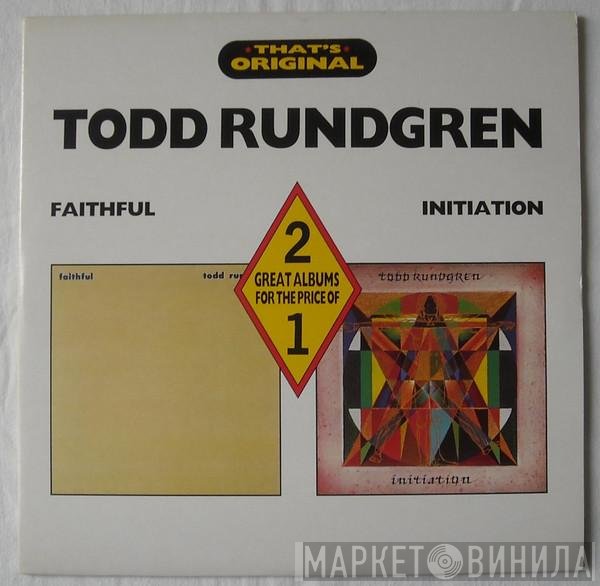 Todd Rundgren  - Faithful / Initiation