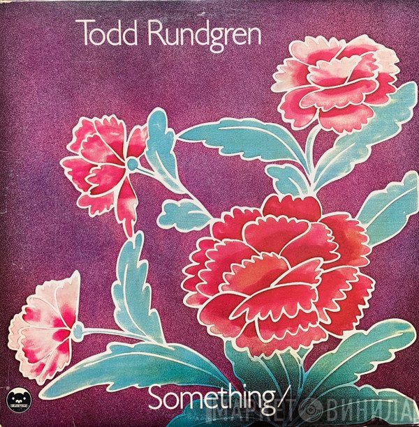Todd Rundgren  - Something / Anything?