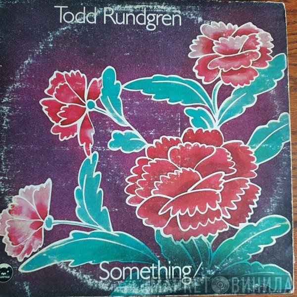 Todd Rundgren  - Something / Anything?