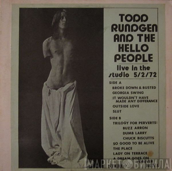 Todd Rundgren And Hello People  - Live In The Studio 5/2/72