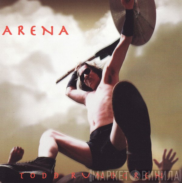 Todd Rundgren  - Arena