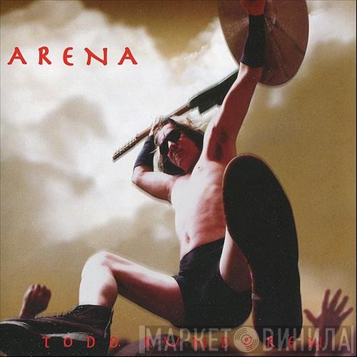 Todd Rundgren  - Arena