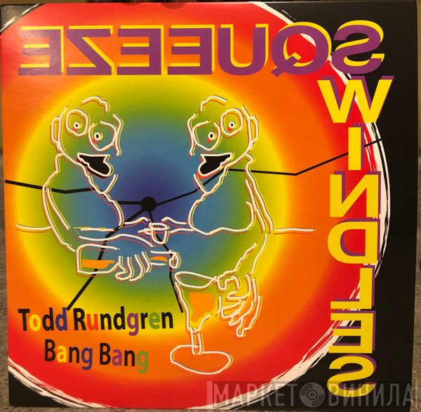 Todd Rundgren  - Bang Bang