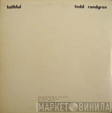 Todd Rundgren  - Faithful