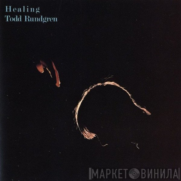 Todd Rundgren  - Healing
