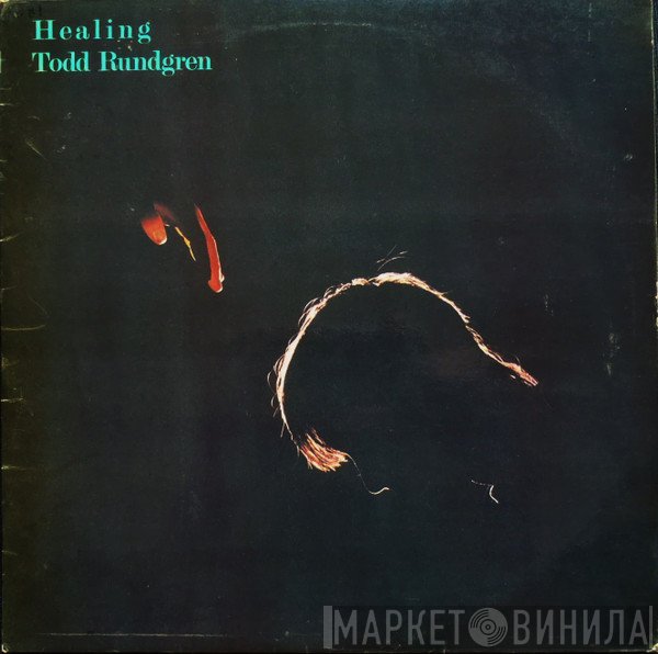 Todd Rundgren - Healing