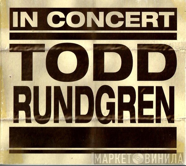 Todd Rundgren  - In Concert