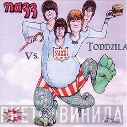 Todd Rundgren, Nazz - Nazz Vs. Toddzila
