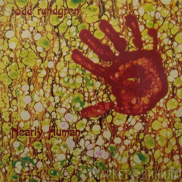 Todd Rundgren - Nearly Human