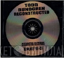 Todd Rundgren  - Reconstructed