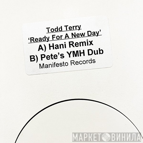 Todd Terry - Ready For A New Day