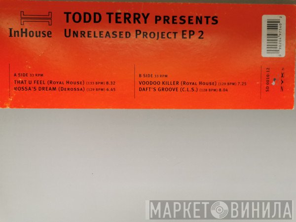 Todd Terry - Unreleased Project EP 2