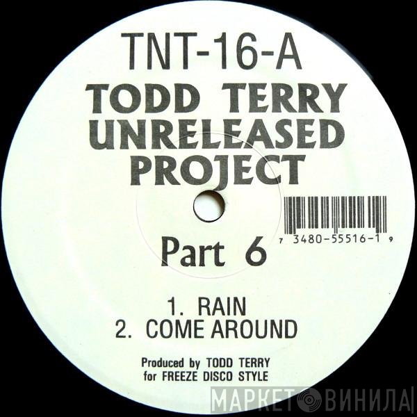 Todd Terry - Unreleased Project Part 6