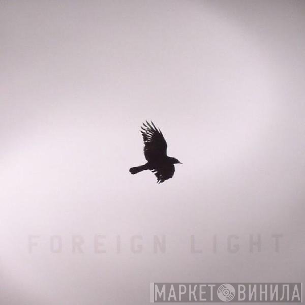 Toddla T - Foreign Light